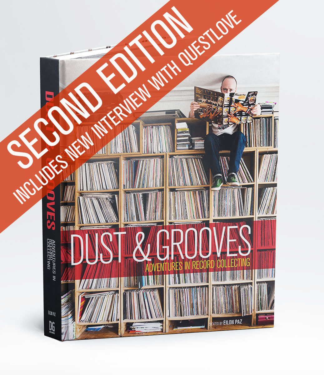 Dust & Grooves: Adventures in Record Collecting. [Limited Second Edition]